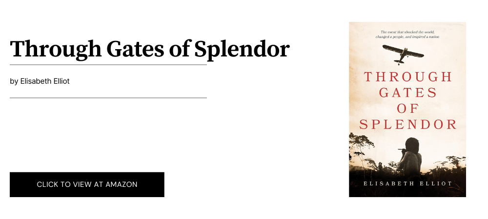 Through Gates of Splendor
